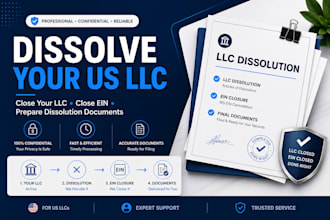 dissolve your US llc, close ein and prepare dissolution documents