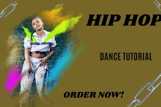 teach you a dance routine for your music
