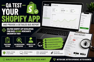 qa test your shopify app and provide a detailed bug report