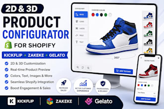 build a 2d 3d product configurator for shopify  kickflip, zakeke and gelato