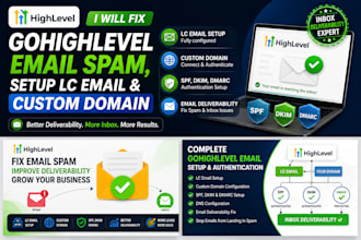 fix gohighlevel email spam, setup lc email, and custom domain