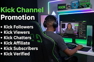 do kick affiliate kick chatters kick followers kick promotion kick viewers