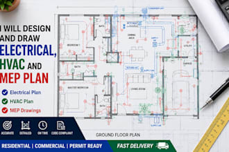 design and draw electrical, hvac and mep plan
