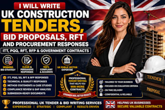 write UK construction tenders, bid proposals, rft and procurement responses