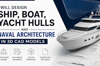 design ship, boat, yacht hulls and naval architecture in 3d cad models