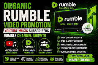 organic rumble video promotion, youtube music subscribers, rumble channel growth