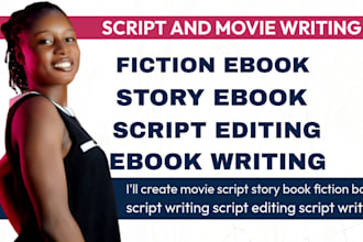 create movie script story book fiction book writing script writer script editing