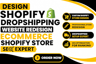 design shopify dropshipping website redesign ecommerce shopify store SEO expert