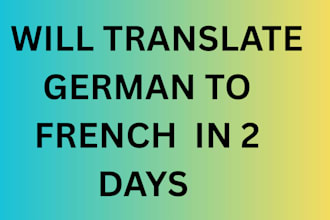 translate german to french in 3 days