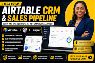 build airtable CRM and sales pipeline with KPI dashboards ai automation zapier