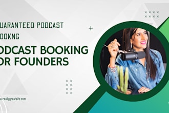 do podcast guest booking and outreach for founders and entrepreneurs
