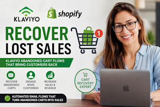 recover lost customers, emails with klaviyo abandoned cart flows for shopify
