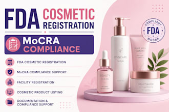 assist with fda cosmetic registration and mocra compliance