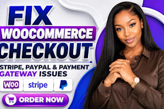 fix woocommerce checkout, troubleshoot stripe, paypal, payment error and issues