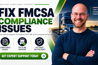 fix fmcsa compliance issues, dot filings and trucking authority problems