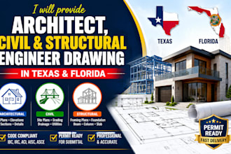 provide architect, civil and structural engineer drawing in texas florida