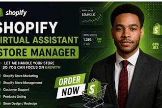 your shopify virtual assistant, store manager shopify expert, shopify markerting