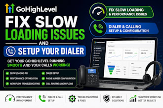 fix gohighlevel slow loading issues and set up your dialer