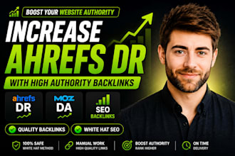 increase ahrefs DR and domain authority with high authority SEO backlinks
