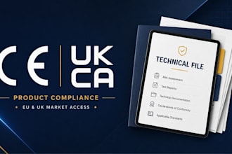 provide ce marking ukca compliance iso documentation and technical file