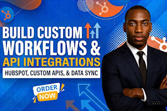 build custom hubspot workflow automations and API integrations, zapier, n8n make