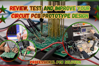 review test and improve your circuit pcb prototype design