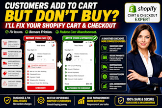 fix shopify cart and checkout issues to reduce cart abandonment