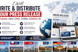 write and distribute your press release in canada chile china cyprus germany UK
