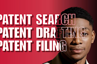 do patent search, patent drafting and filing for your invention