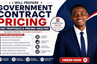 prepare government contract pricing, cost proposals and pricing analysis