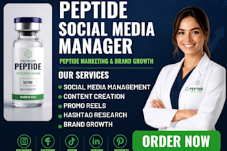 manage social media for peptide marketing clinics  and supplement brands