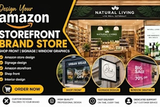 design your amazon storefront brand store, shop front, signage, window graphics