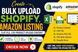create bulk shopify, amazon listing upload flat file, CSV product upload content