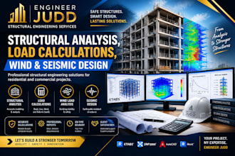 do structural analysis load calculations wind and seismic design