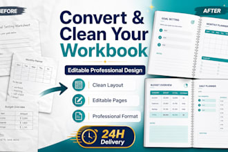 convert and clean your workbook into an editable professional design