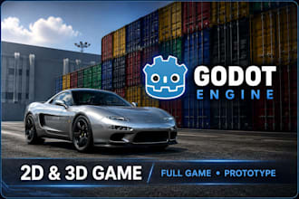 develop complete godot 4 2d or 3d game, prototype, gameplay systems and mechanic