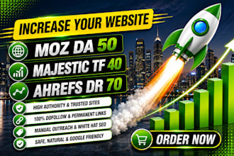 increase domain rating dr 70 moz da 50 tf 40 seo backlinks