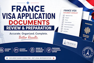 review and prepare your france visa application documents