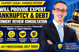 provide expert bankruptcy and debt document review consultation