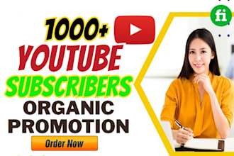 guarantee youtube channel promotion 1,000 for more subscriptions
