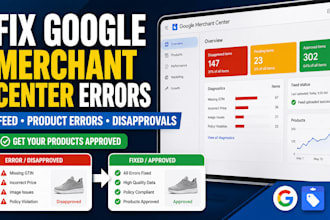 fix google merchant center feed, product errors and disapprovals