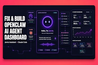 fix build openclaw ai agent jarvis ai assistant claude code custom dashboard