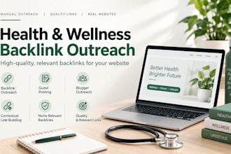 create high quality health backlinks via guest post outreach