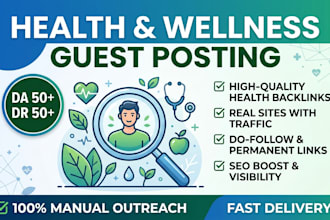 create high quality health backlinks via guest post outreach