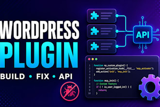 develop or fix a wordpress plugin or API integration