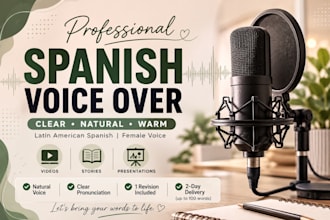 record a clear and natural spanish voice over