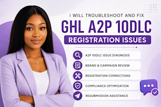 troubleshoot and fix ghl a2p 10dlc registration issues