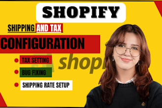 set up shopify shipping and tax configuration, shopify virtual assistant