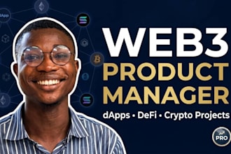 be your web3 product manager for dapps, defi and crypto projects