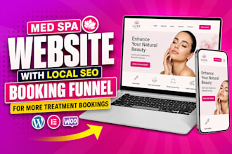 create medspa website with local SEO booking funnel for more treatment bookings
